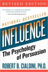 Influence- The Psychology of Persuasion