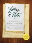 Letters of Note An Eclectic Collection of Correspondence Deserving of a Wider Audience