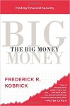 The Big Money
